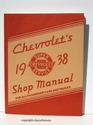1938 Chevrolet Passenger Car & Truck Shop Manual