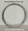 16" Stainless Steel SMOOTH Beauty Trim Rings