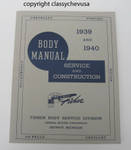 1939-1940 Fisher Body Service and Construction Manual