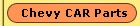 Chevy CAR Parts