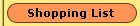 Shopping List
