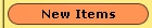 New Items